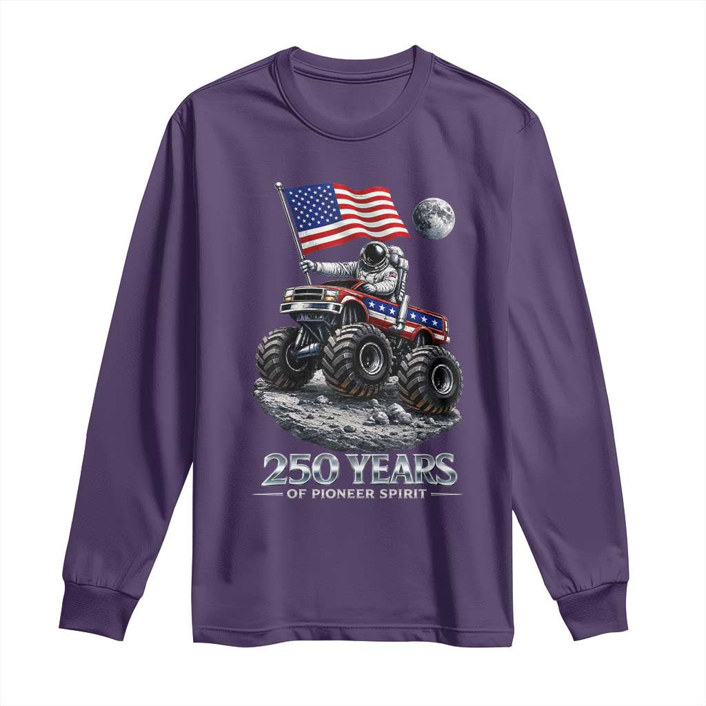 Astronaut 250 Years Of Pioneer Spirit Long Sleeve Shirt USA 250th Anniversary