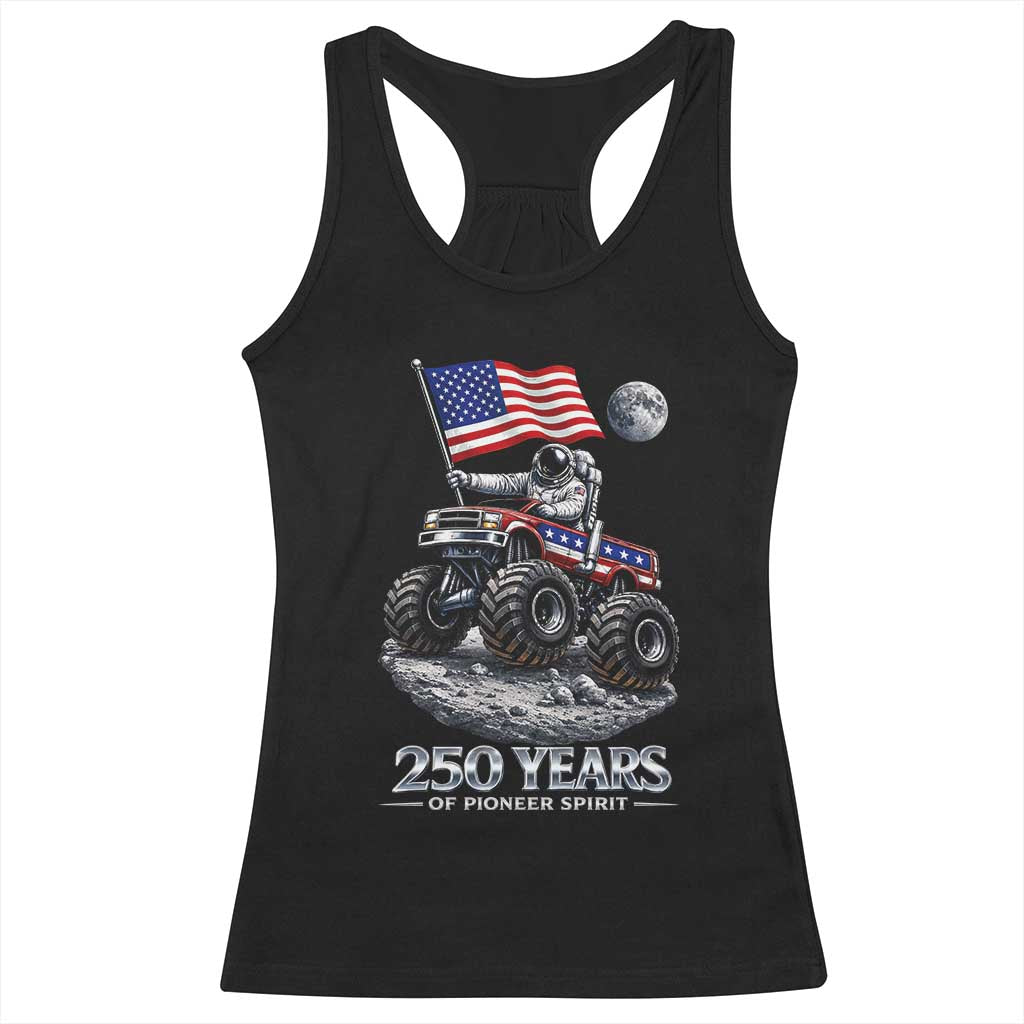 Astronaut 250 Years Of Pioneer Spirit Racerback Tank Top USA 250th Anniversary