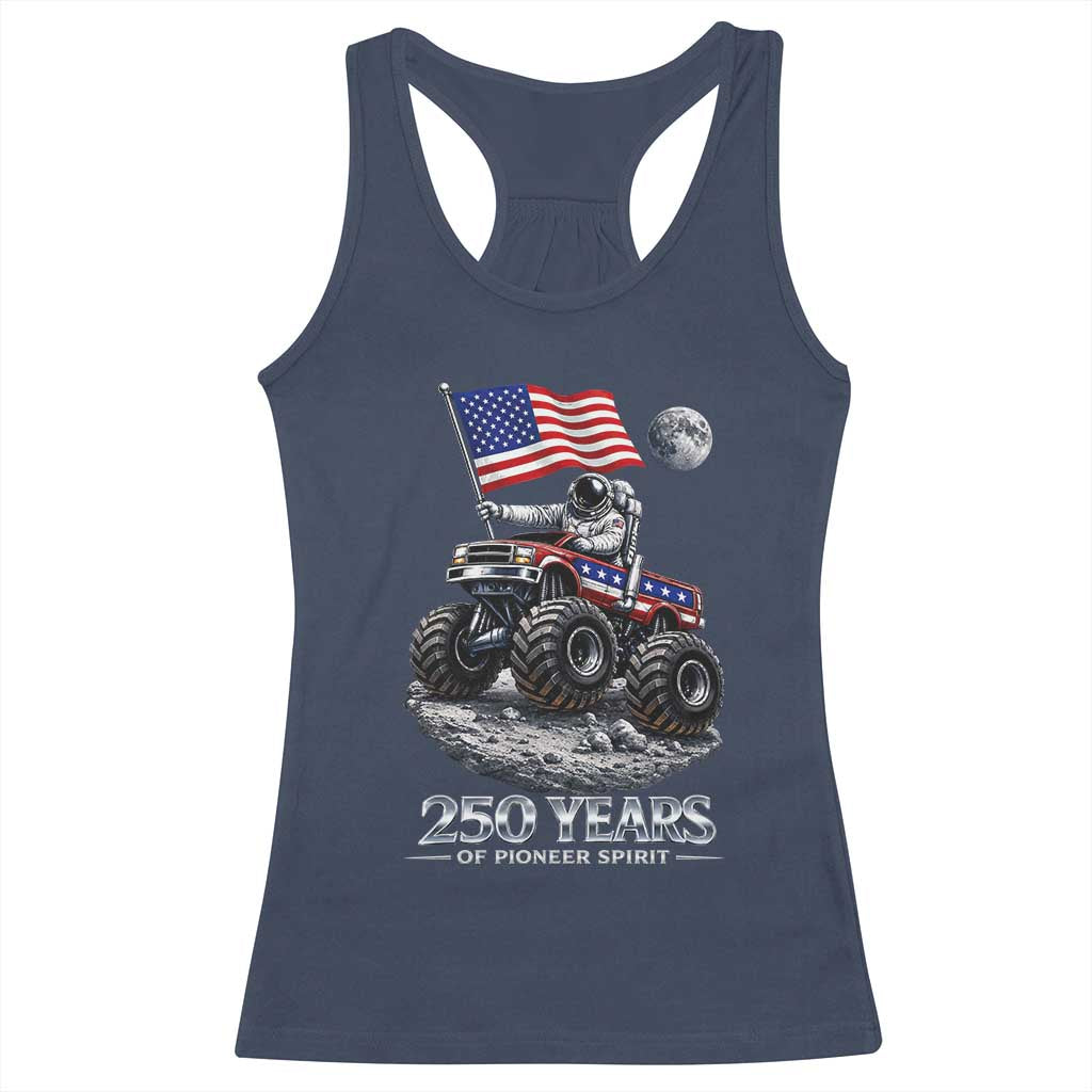 Astronaut 250 Years Of Pioneer Spirit Racerback Tank Top USA 250th Anniversary