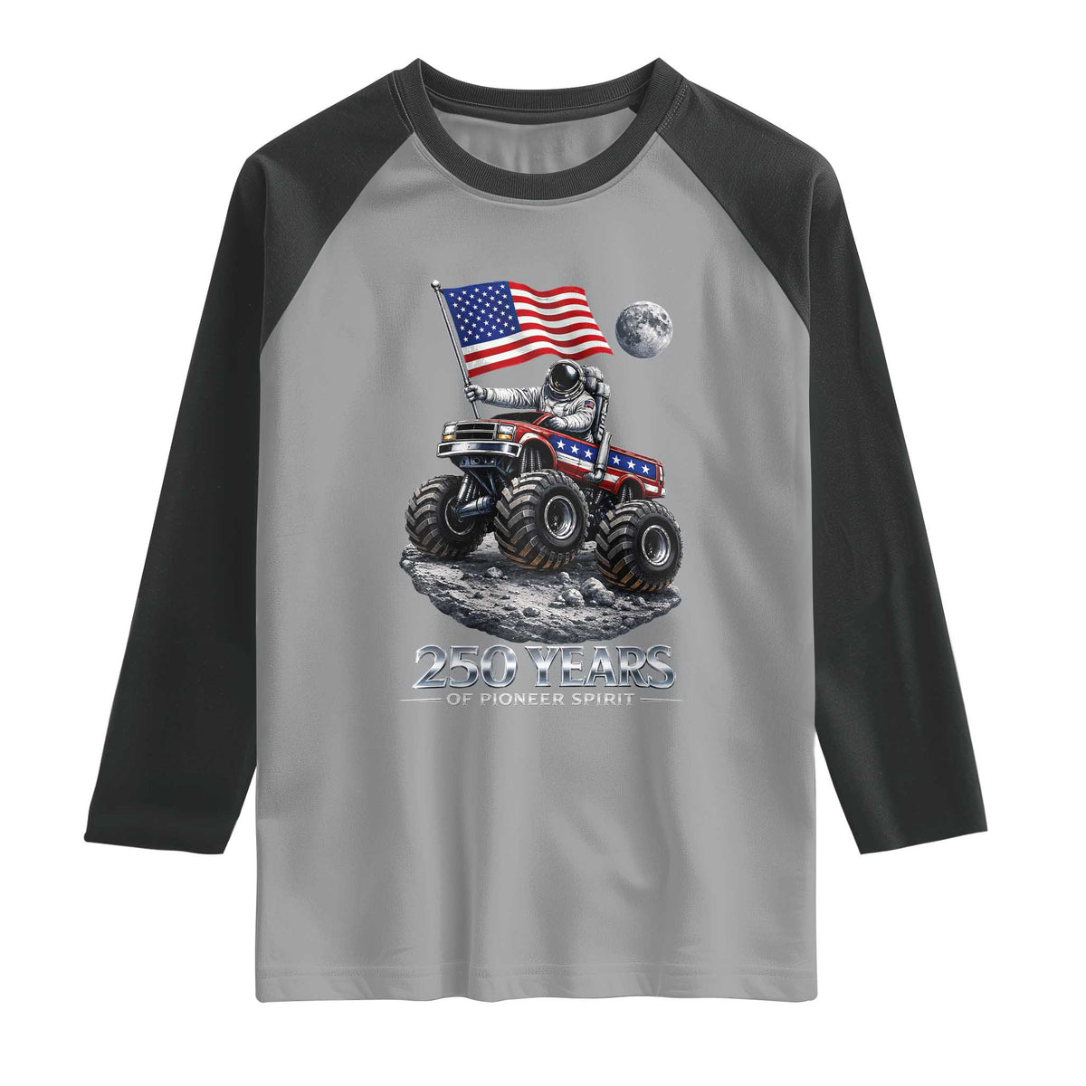 Astronaut 250 Years Of Pioneer Spirit Raglan Shirt USA 250th Anniversary