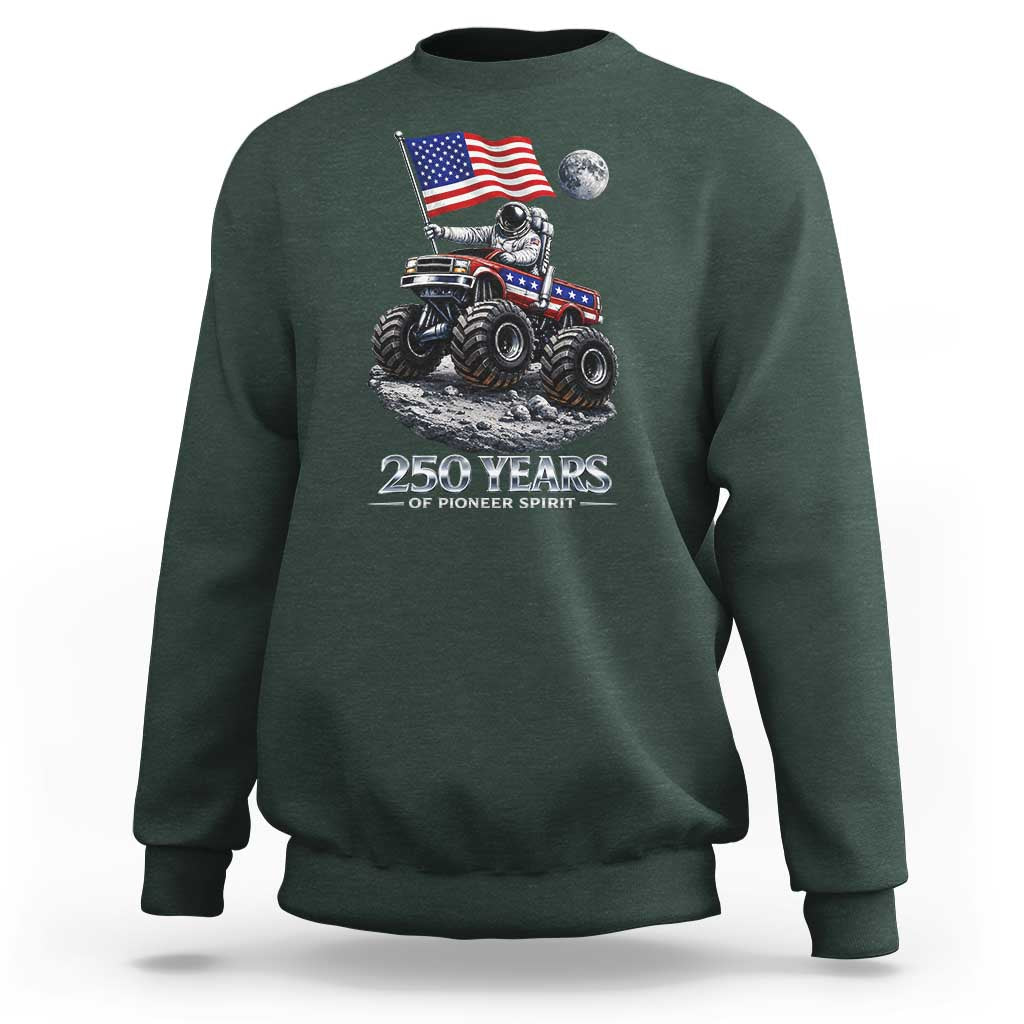 Astronaut 250 Years Of Pioneer Spirit Sweatshirt USA 250th Anniversary