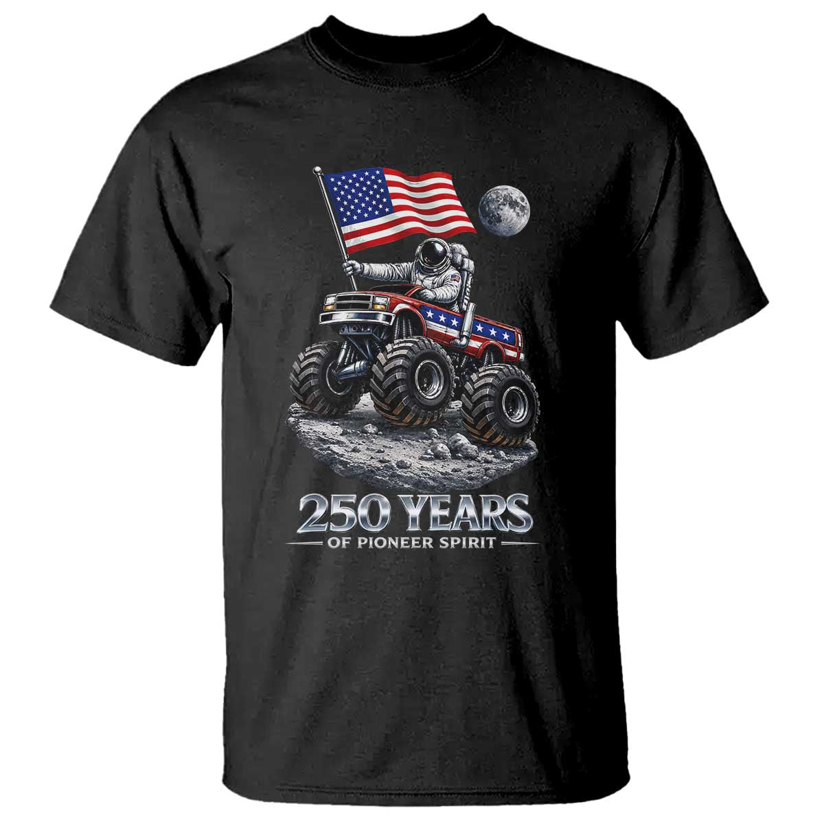 Astronaut 250 Years Of Pioneer Spirit T Shirt USA 250th Anniversary