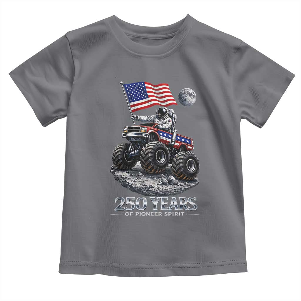Astronaut 250 Years Of Pioneer Spirit Toddler T Shirt USA 250th Anniversary