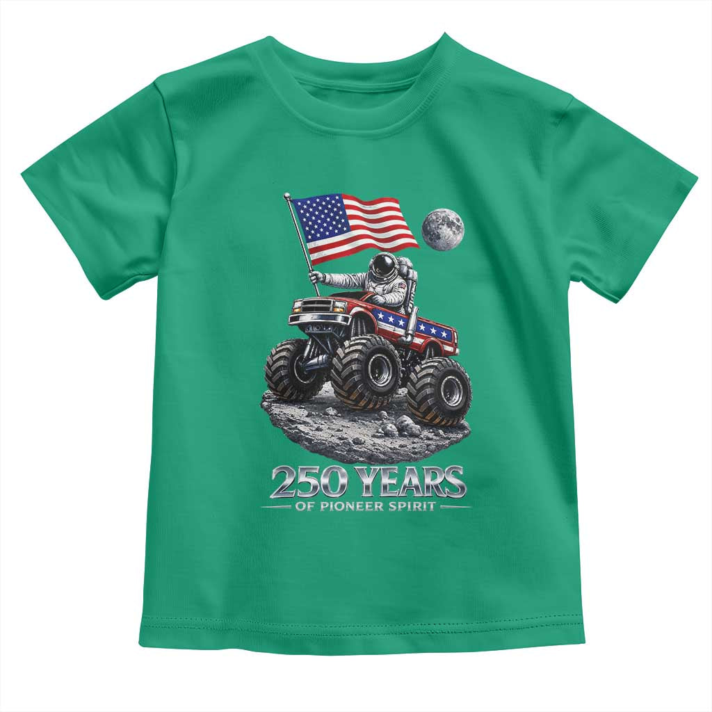 Astronaut 250 Years Of Pioneer Spirit Toddler T Shirt USA 250th Anniversary