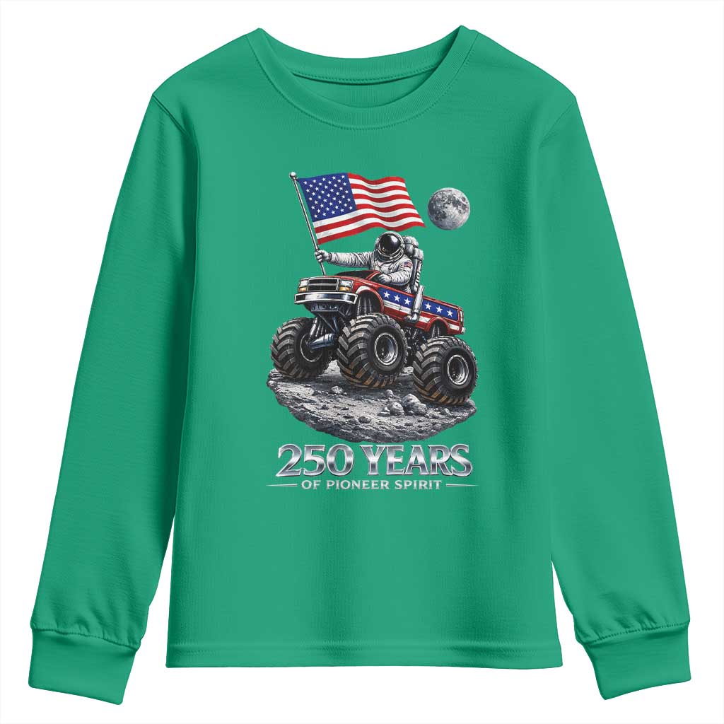 Astronaut 250 Years Of Pioneer Spirit Youth Sweatshirt USA 250th Anniversary