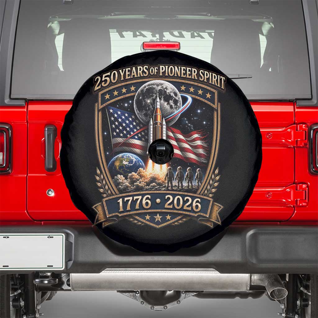 Astronaut 250 Years Of Pioneer Spirit Spare Tire Cover Patriotic Astronaut Graphic Gift