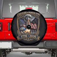 Astronaut 250 Years Of Pioneer Spirit Spare Tire Cover Patriotic Astronaut Graphic Gift
