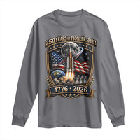 Astronaut 250 Years Of Pioneer Spirit Long Sleeve Shirt Patriotic Astronaut Graphic Gift
