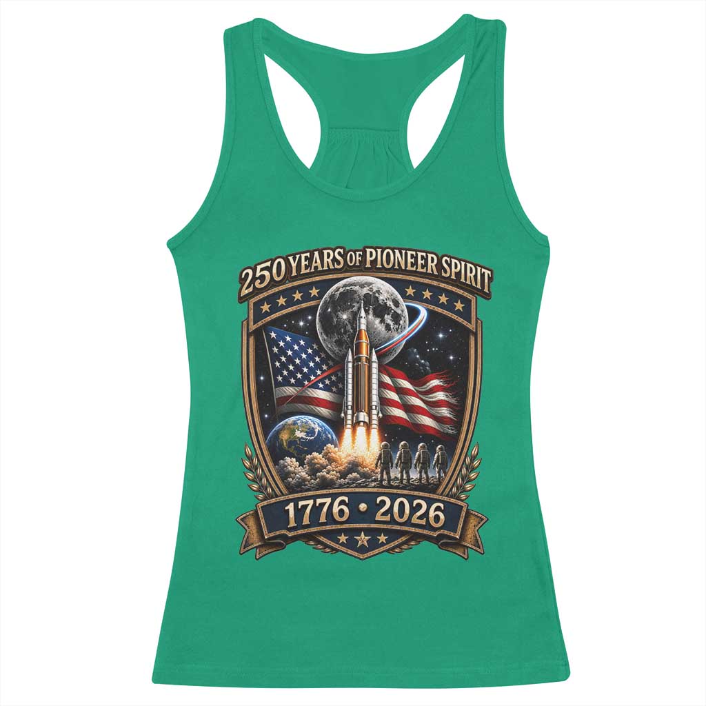 Astronaut 250 Years Of Pioneer Spirit Racerback Tank Top Patriotic Astronaut Graphic Gift