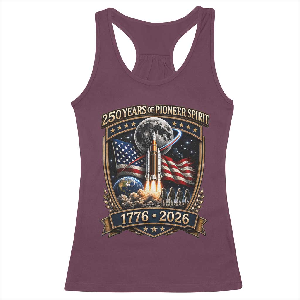 Astronaut 250 Years Of Pioneer Spirit Racerback Tank Top Patriotic Astronaut Graphic Gift