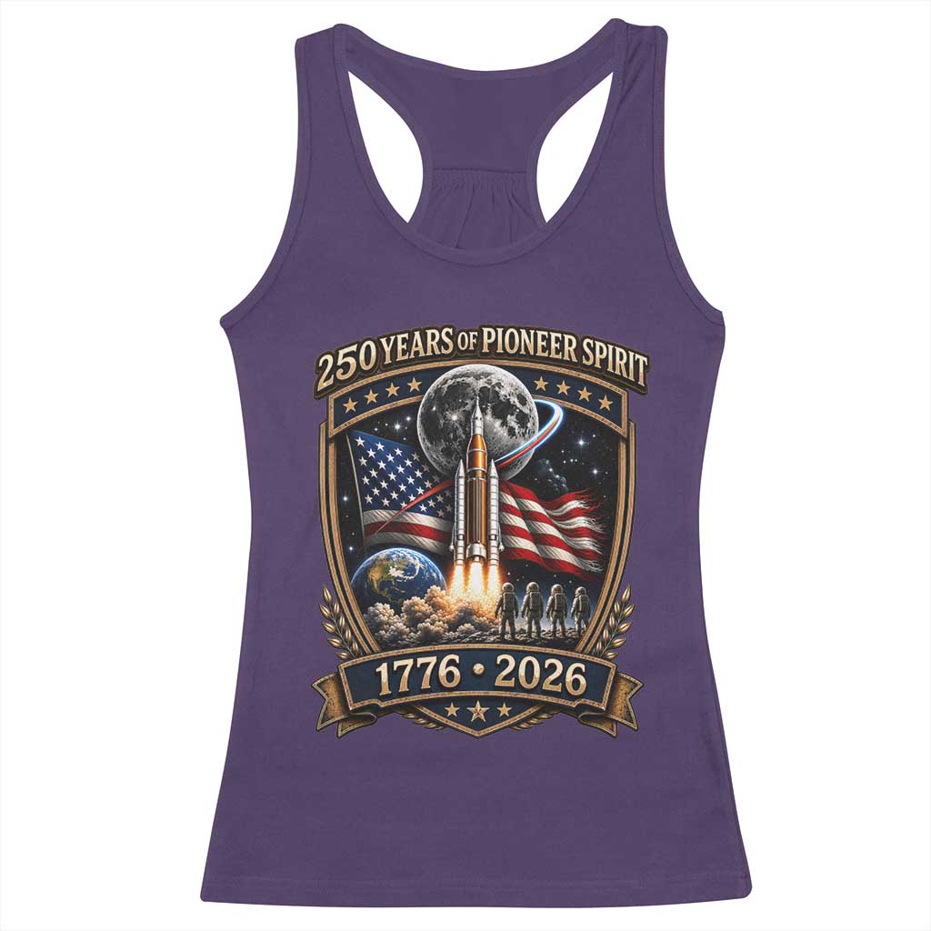 Astronaut 250 Years Of Pioneer Spirit Racerback Tank Top Patriotic Astronaut Graphic Gift
