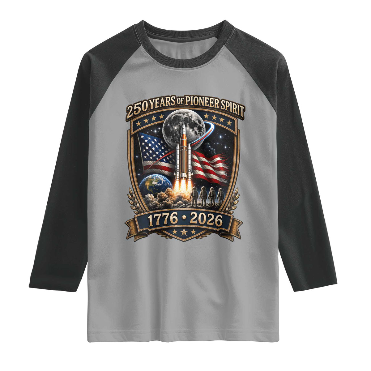 Astronaut 250 Years Of Pioneer Spirit Raglan Shirt Patriotic Astronaut Graphic Gift