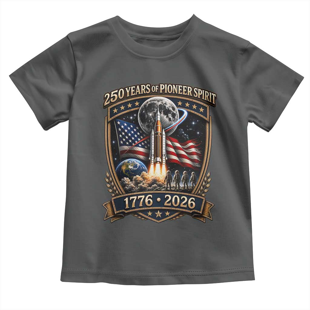 Astronaut 250 Years Of Pioneer Spirit Toddler T Shirt Patriotic Astronaut Graphic Gift