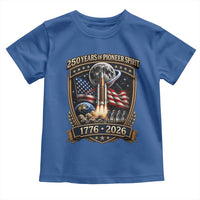 Astronaut 250 Years Of Pioneer Spirit Toddler T Shirt Patriotic Astronaut Graphic Gift