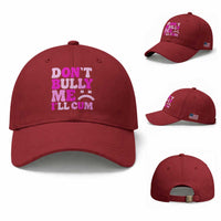 Funny Adult Humor Baseball Cap Do Not Bully Me I Will Cum