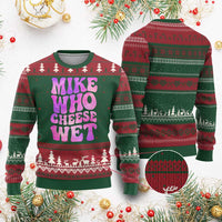 Funny Adult Humor Ugly Christmas Sweater Mike Who Cheese Wet