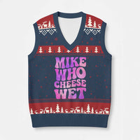 Funny Adult Humor V-Neck Knit Sweater Vest Mike Who Cheese Wet