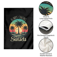 Vintage Always Chasing Sunsets Garden Flag Hawaiian Tropical Beach Graphic