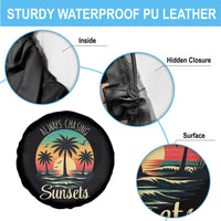 Vintage Always Chasing Sunsets Spare Tire Cover Hawaiian Tropical Beach Graphic