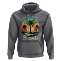 Vintage Always Chasing Sunsets Hoodie Hawaiian Tropical Beach Graphic