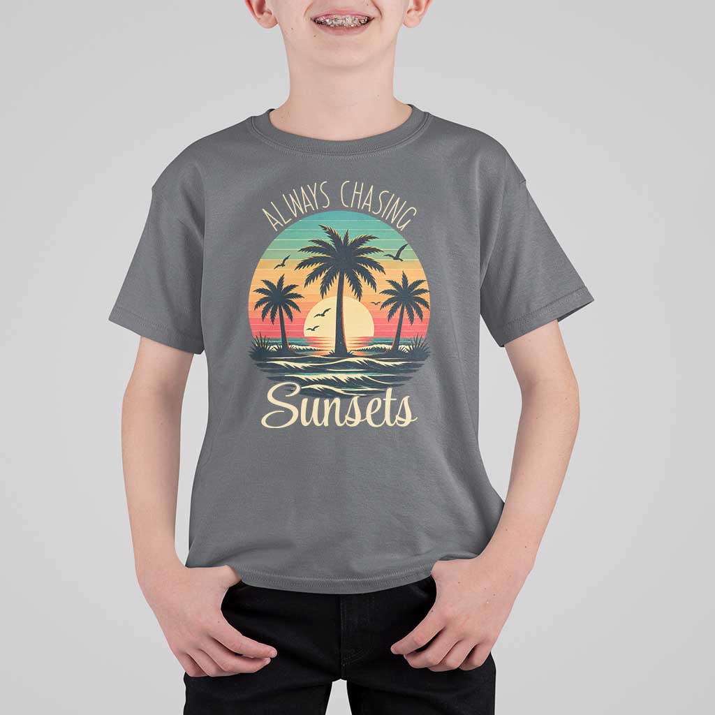 Vintage Always Chasing Sunsets T Shirt For Kid Hawaiian Tropical Beach Graphic