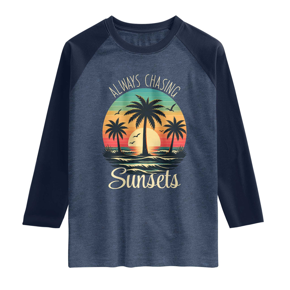 Vintage Always Chasing Sunsets Raglan Shirt Hawaiian Tropical Beach Graphic