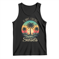 Vintage Always Chasing Sunsets Tank Top Hawaiian Tropical Beach Graphic