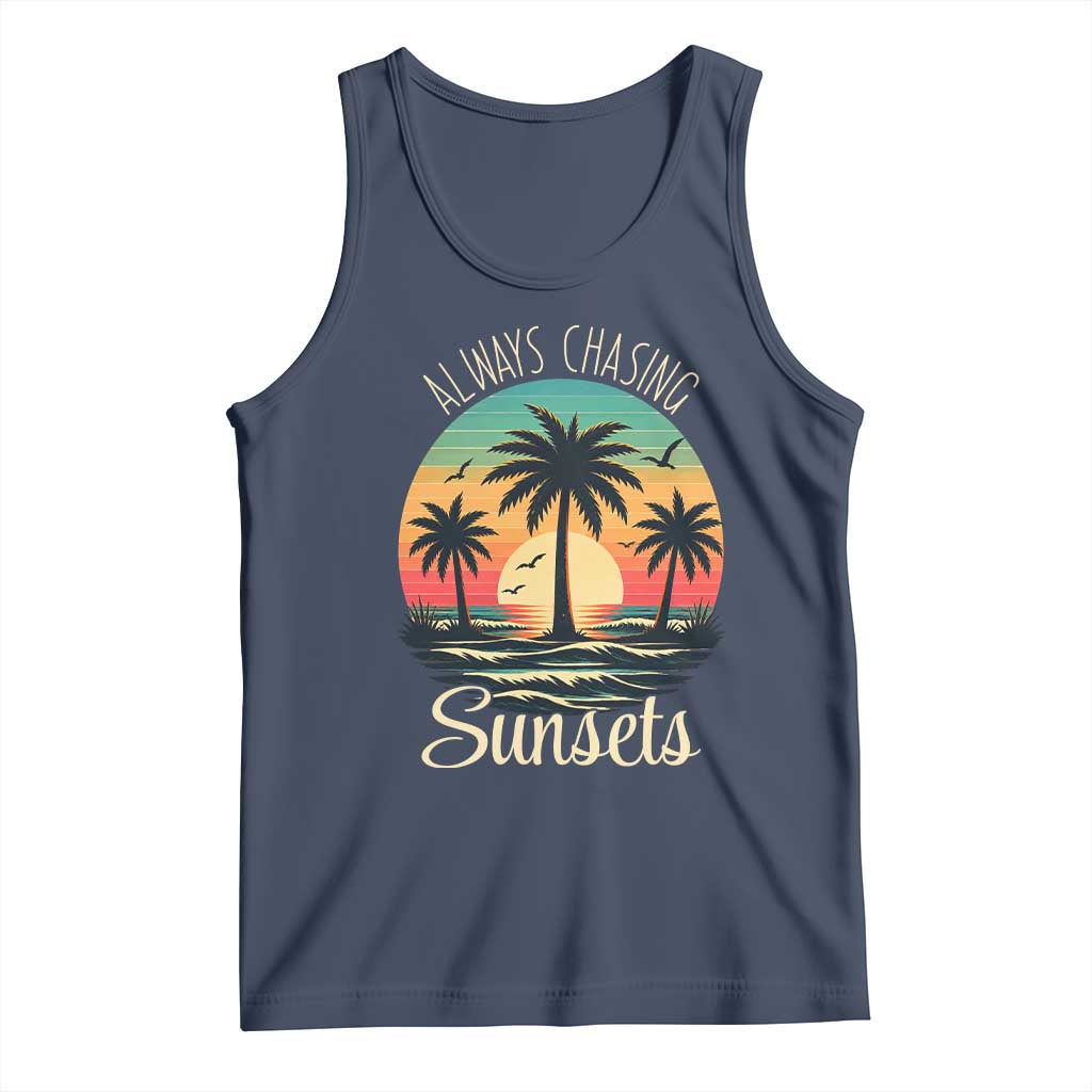 Vintage Always Chasing Sunsets Tank Top Hawaiian Tropical Beach Graphic