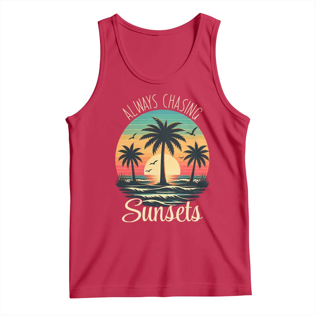 Vintage Always Chasing Sunsets Tank Top Hawaiian Tropical Beach Graphic