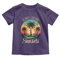 Vintage Always Chasing Sunsets Toddler T Shirt Hawaiian Tropical Beach Graphic