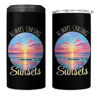 Always Chasing Sunsets 4 in 1 Can Cooler Tumbler Summer Vacation Travel Gift