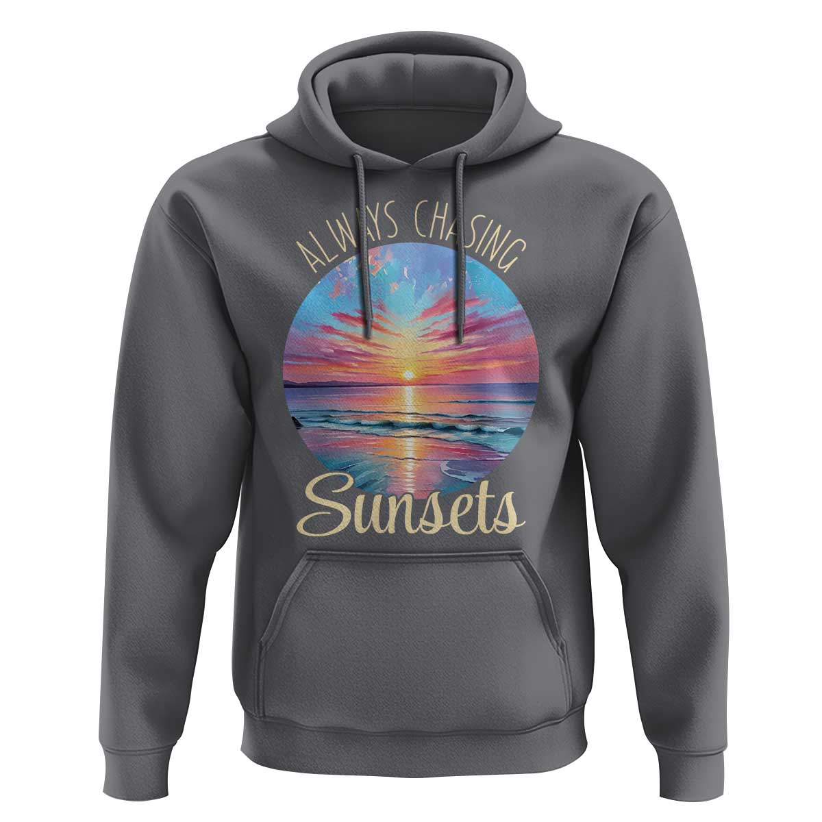 Always Chasing Sunsets Hoodie Summer Vacation Travel Gift