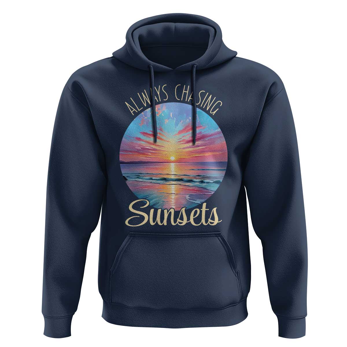 Always Chasing Sunsets Hoodie Summer Vacation Travel Gift