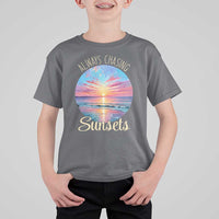 Always Chasing Sunsets T Shirt For Kid Summer Vacation Travel Gift