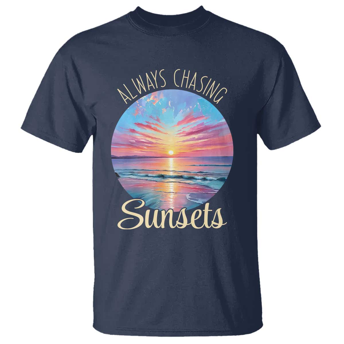 Always Chasing Sunsets T Shirt Summer Vacation Travel Gift