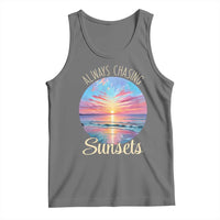 Always Chasing Sunsets Tank Top Summer Vacation Travel Gift