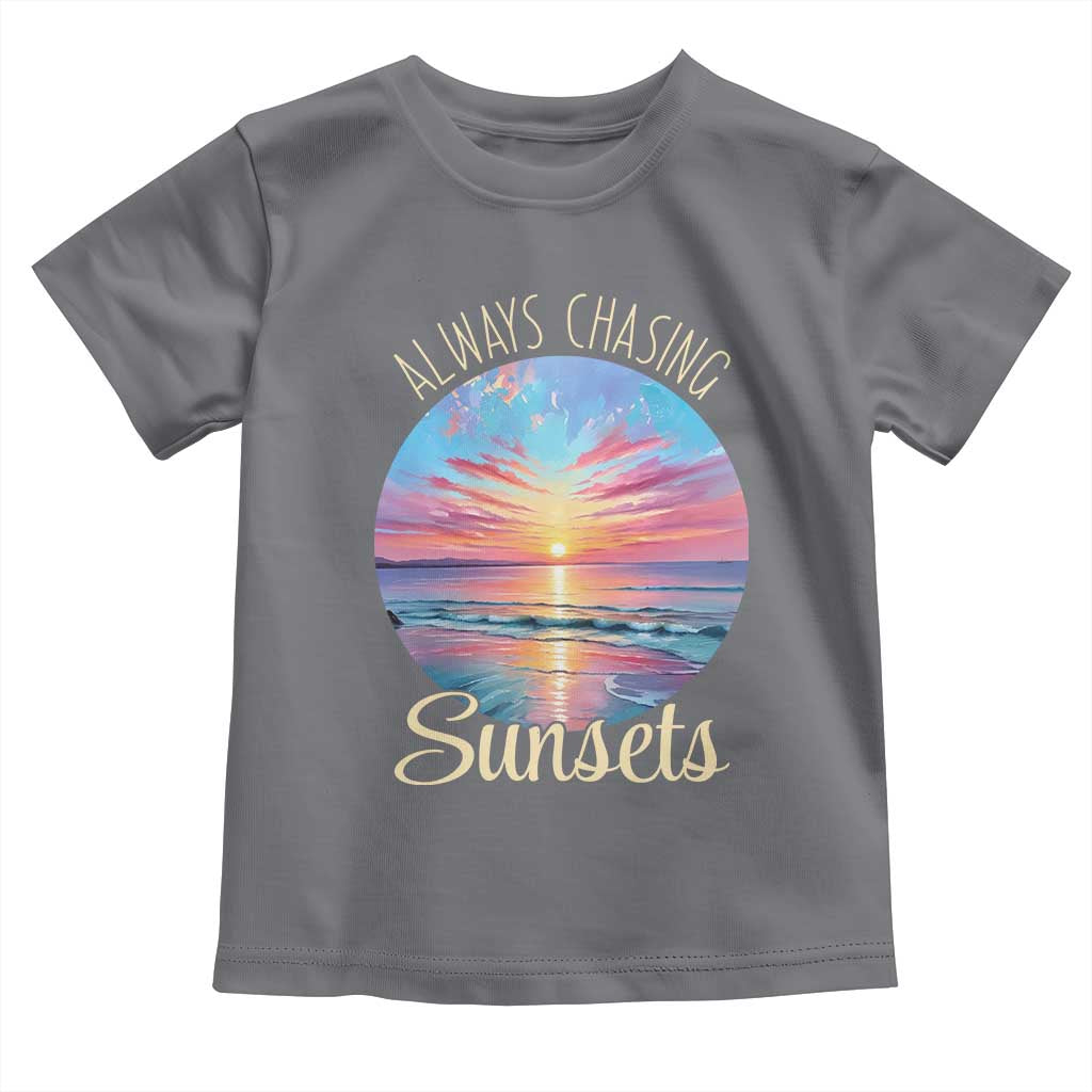 Always Chasing Sunsets Toddler T Shirt Summer Vacation Travel Gift