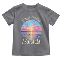 Always Chasing Sunsets Toddler T Shirt Summer Vacation Travel Gift