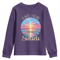 Always Chasing Sunsets Youth Sweatshirt Summer Vacation Travel Gift