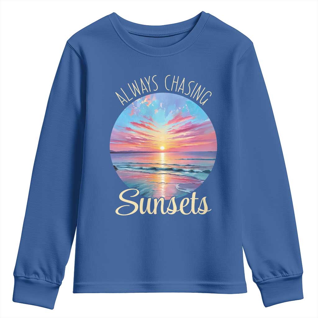 Always Chasing Sunsets Youth Sweatshirt Summer Vacation Travel Gift