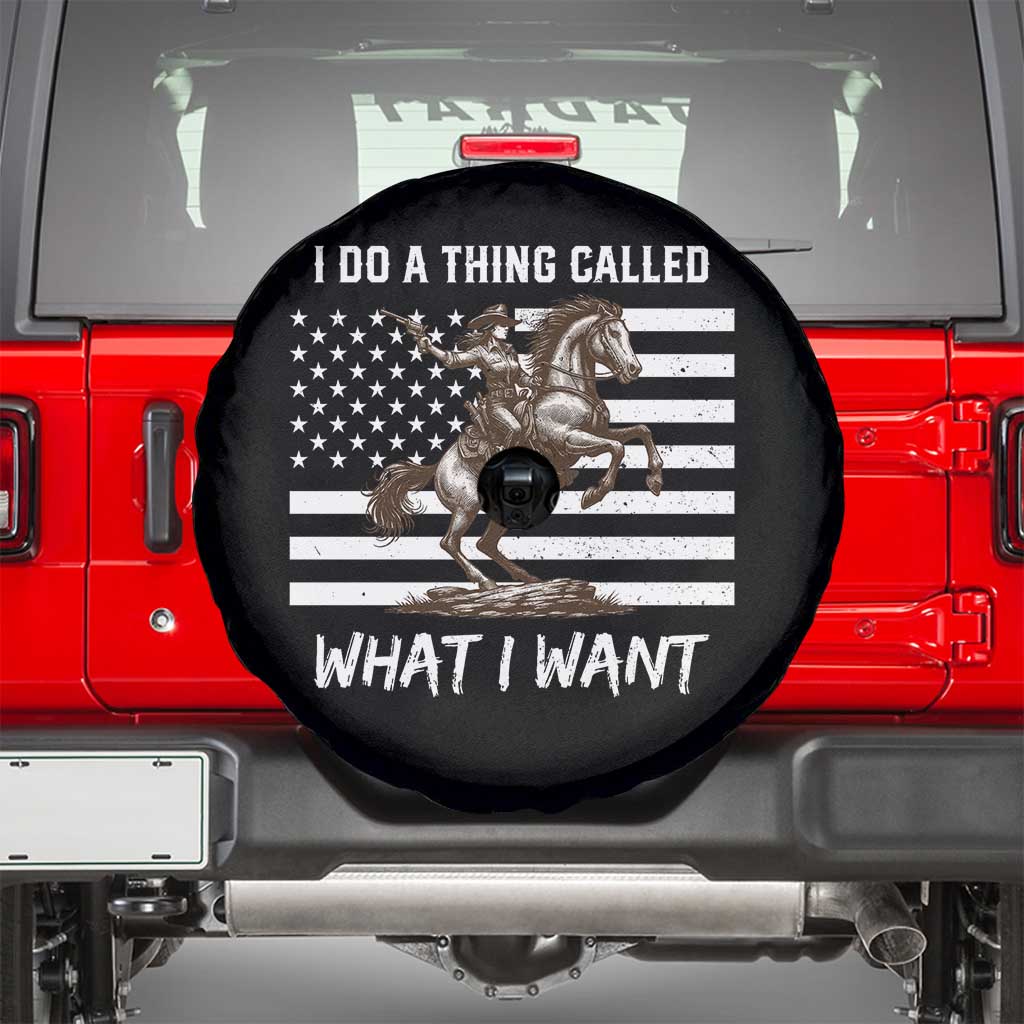 Patriotic Cowgirl Spare Tire Cover I Do A Thing Called What I Want American Flag - Wonder Print Shop