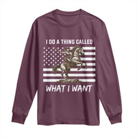 Patriotic Cowgirl Long Sleeve Shirt I Do A Thing Called What I Want American Flag - Wonder Print Shop