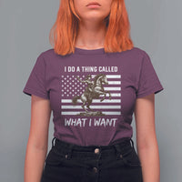 Patriotic Cowgirl T Shirt For Women I Do A Thing Called What I Want American Flag - Wonder Print Shop
