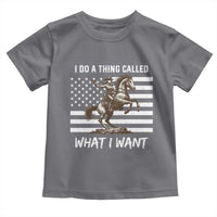 Patriotic Cowgirl Toddler T Shirt I Do A Thing Called What I Want American Flag - Wonder Print Shop