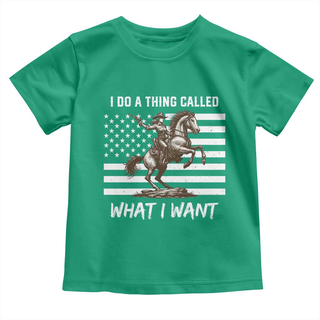 Patriotic Cowgirl Toddler T Shirt I Do A Thing Called What I Want American Flag - Wonder Print Shop