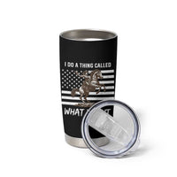 Patriotic Cowgirl Tumbler Cup I Do A Thing Called What I Want American Flag