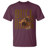 Bull Riding Cowboy Western Texas Rodeo Life T Shirt - Wonder Print Shop