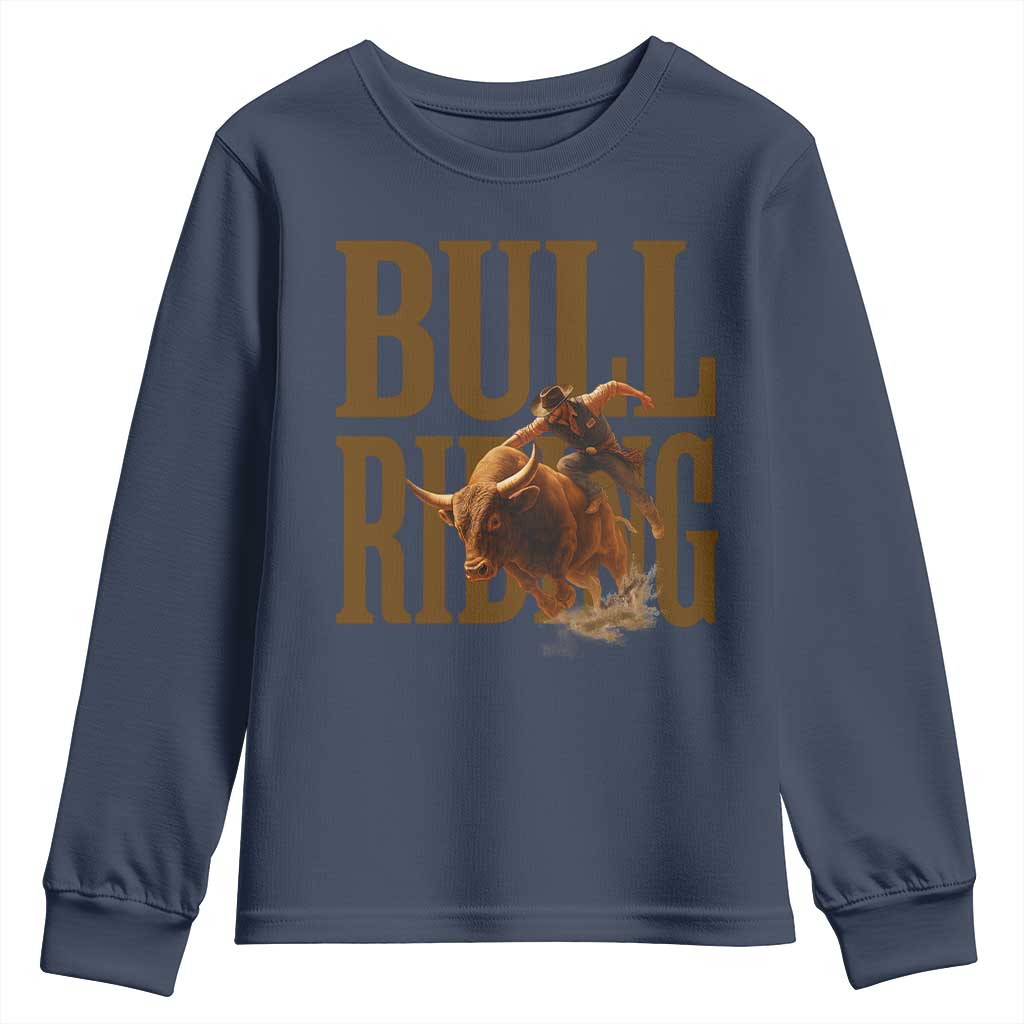 Bull Riding Cowboy Western Texas Rodeo Life Youth Sweatshirt - Wonder Print Shop
