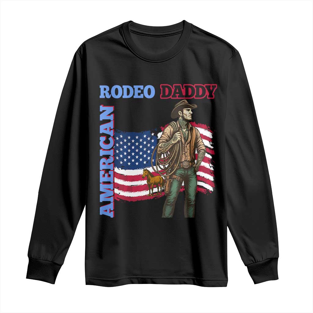Patriotic Cowboy Long Sleeve Shirt American Rodeo Daddy USA Rodeo Art - Wonder Print Shop