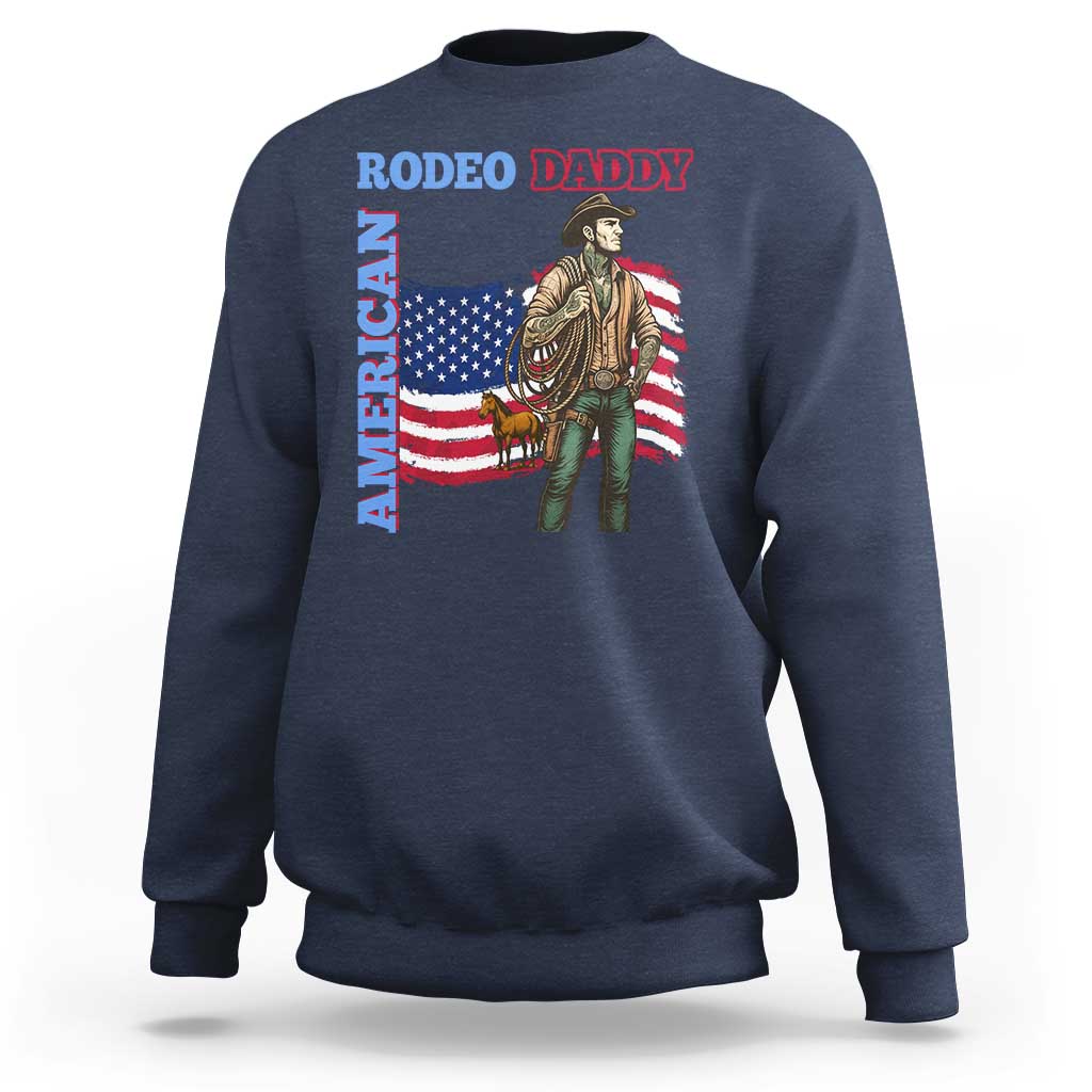 Patriotic Cowboy Sweatshirt American Rodeo Daddy USA Rodeo Art - Wonder Print Shop